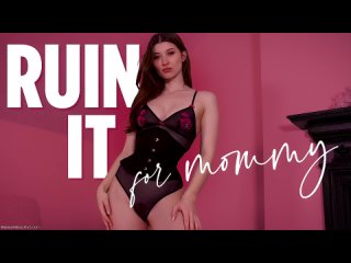 eva de vil ruin it for step-mommy